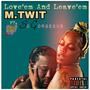 LOVE 'EM & LEAVE 'EM (feat. SoGorgeous) [Explicit]