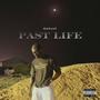 Past Life (Explicit)