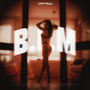 B.L.M (Explicit)