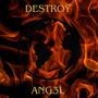 Destroy! (Explicit)