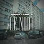 Le Nord (feat. Markox) [Explicit]