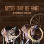 After You're Gone (feat. Paulo Perin, Gustavo Gori & Amber Rose McLemore)