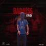 Badniss