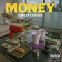 money (feat. Afro Cruize) [Explicit]