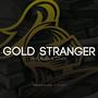 Gold Stranger