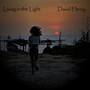 Living in the Light