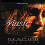 Da Music: The Next Level (Reloaded)