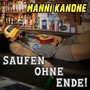 Saufen ohne Ende!