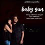 Baby Sun (Original)