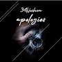 Apologies (Explicit)