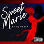 Sweet Marie (Interlude) [Explicit]