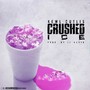 Crushed Ice (Explicit)