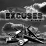 Excuses (Explicit)