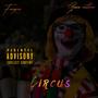 Circus (Explicit)