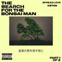 The Search for the Bonsai Man (Explicit)