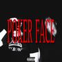 POKER FACE (feat. GH0ST) [Explicit]