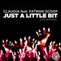 Just a Little Bit (2015 Remixes)