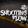 Shooting Flow (Prod. por Racal Tresvecestres) [Explicit]