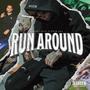 Run Around (feat. Cptn Cav) [Explicit]