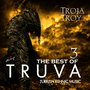 Truva / Troy Best Of Vol. 3