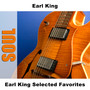 Earl King Selected Favorites
