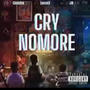 Cry no more (feat. Taeskii & Cleodsk) [Explicit]