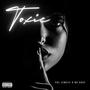 T O X I C (feat. Nu Sace) [Explicit]