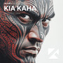 Kia Kaha (Edit)