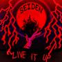 Live it up (Slowed and reverbed) [Explicit]