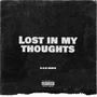 Lost In My Thoughts (Explicit)