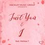 Just You & I (feat. Melissa T)