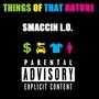 Things of That Nature (Explicit)