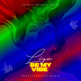 Be My Vibe (Explicit)