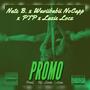 Promo (feat. Waviibabii Nocapp, PTP & Lazie Locz) [Explicit]