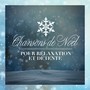 Chansons de Noël pour relaxation et détente