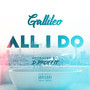 All I Do (Explicit)