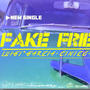 Fake Friends (feat. El Cinico & Luigi Garcia)