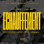 Échauffement (Remix) [Explicit]