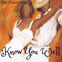 Know You Well (Explicit)