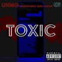 Toxic (Explicit)