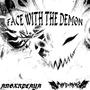 FACE WITH THE DEMON (feat. ANGXRPLAYA) [Explicit]