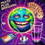 Muito Plug Brasileiro (Explicit)
