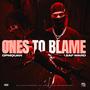 Ones To Blame (feat. Leaf Ward) [Explicit]