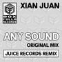 Any Sound - Original Mix / Remix