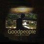 Good People (Explicit)