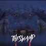 The Swamp (feat. Unkle Sam & Advocate)