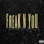 Freak N You