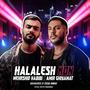 Halalesh Kon (feat. Amir Ghiyamat)