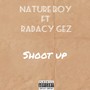 Shoot Up (Explicit)