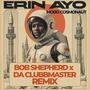 Mobo Cosmonaut (Bob Shepherd x Da Clubbmaster Remix)